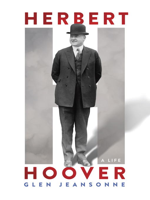 Title details for Herbert Hoover by Glen Jeansonne - Available